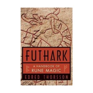 Futhark: Edred Thorsson - Runes, Seid & Magic Books - Wyrdraven - wyrdraven.co.uk