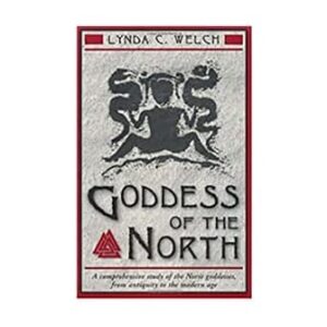 Goddess of the North: L Welch - Norse Mythology Books - Wyrdraven - wyrdraven.co.uk