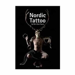 Nordic Tattoo: Kai-Uwe Faust - Viking Tattoo Books - Viking Art Books - wyrdraven.co.uk