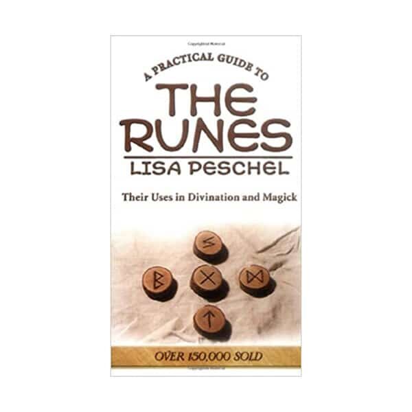 The Runes: L Peschel - Runes, Seidr & Magic Books - Wyrdraven - wyrdraven.co.uk