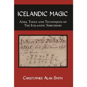 Icelandic Magic by C A Smith - Runes, Seidr & Magic Books - Wyrdraven - wyrdravem.co.uk