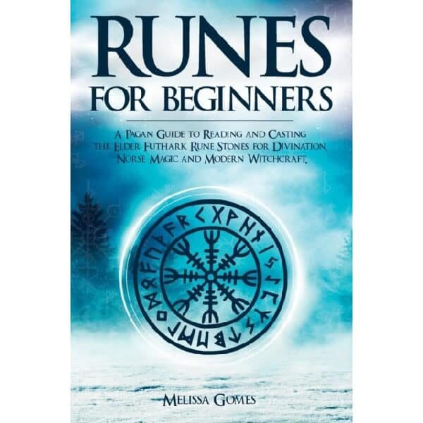 Runes For Beginners By M Gomes - Runes, Seidr & Magic Books - Wyrdraven - wyrdravem.co.uk